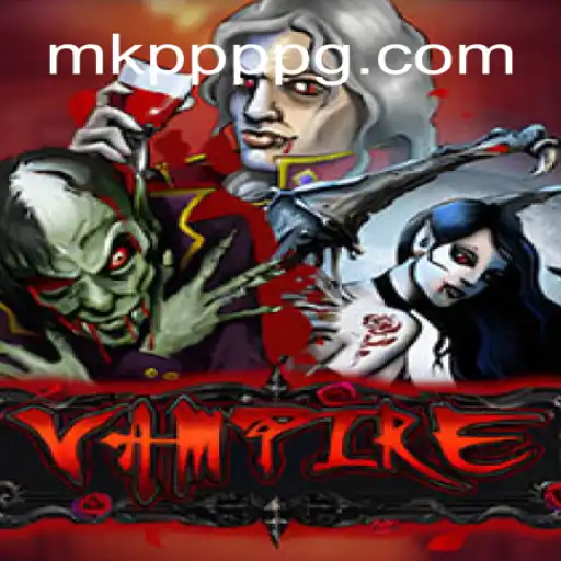 Unraveling the Mysteries of the Game Vampire and the Enigma of MK PPP